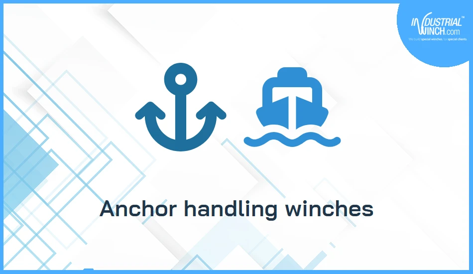 Anchor handling and towing winches for offshore work