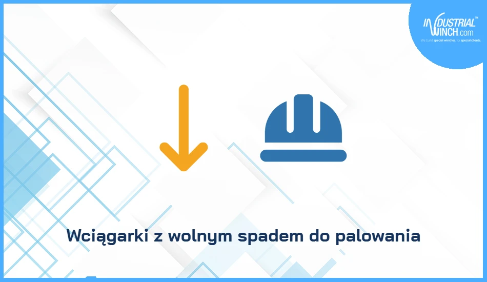 Wciągarki z wolnym spadem do palowania