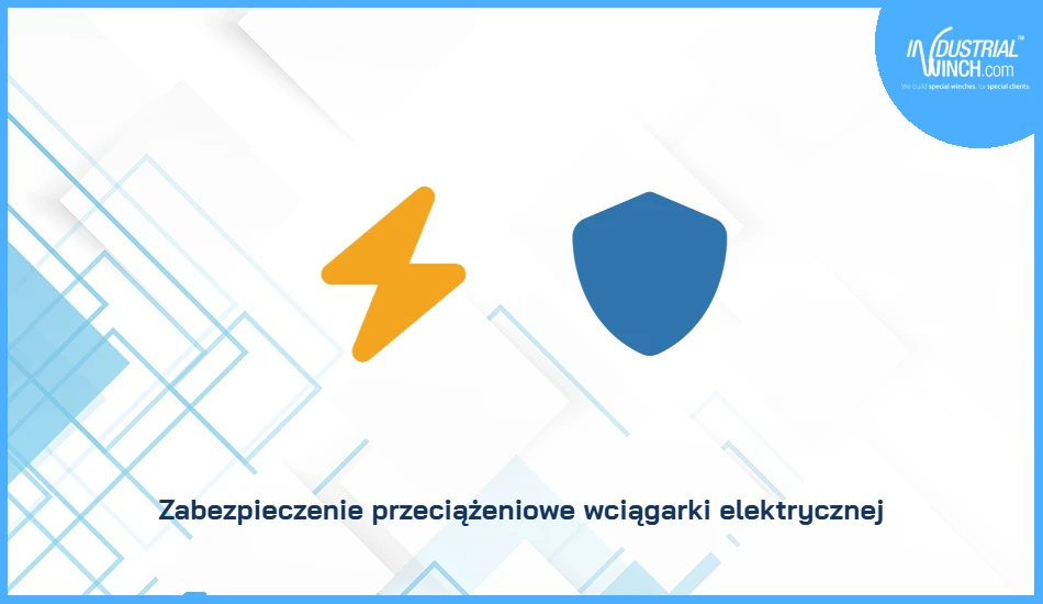 Zabezpieczenie przeciążeniowe wciągarki elektrycznej