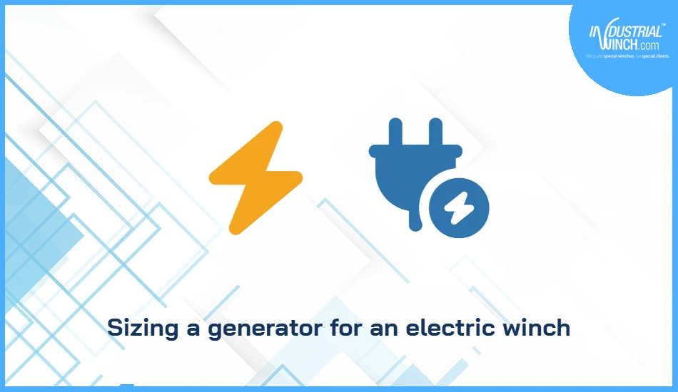 Sizing a generator for an electric winch