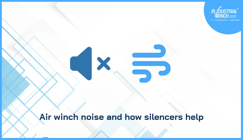 Air winch noise and how silencers help