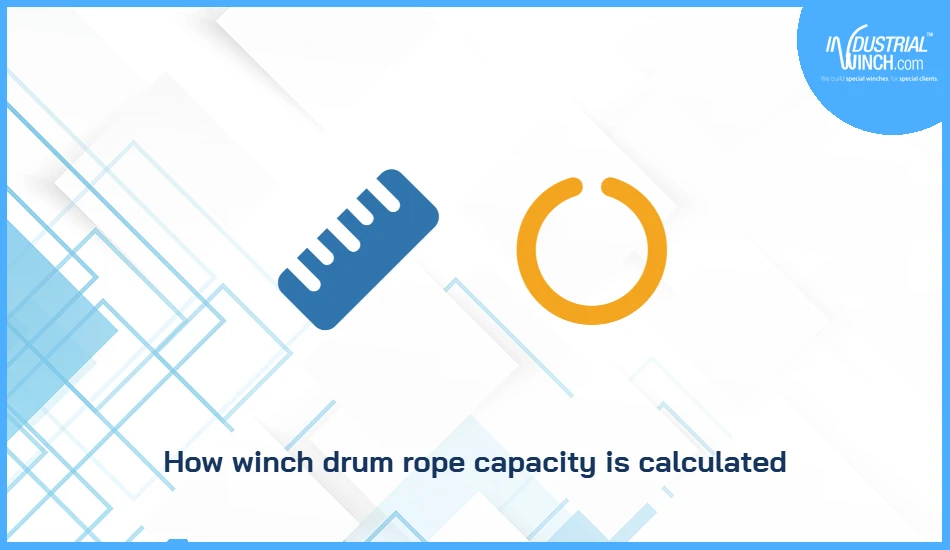 How winch drum rope capacity is calculated